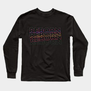 Reborn Classic Long Sleeve T-Shirt